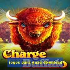 jogos para yuzu download